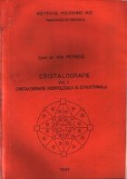 Cristalografie Volumul Cristalografie morfologica structurala
