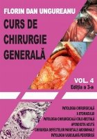 Curs de chirurgie generala. Volumul 4. Editia a 3-a. Patologia chirurgicala a stomacului, Patologia chirurgica