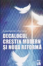 Decalogul Crestin Modern si Noua Reforma