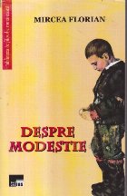 Despre modestie - Publicistica, III (1944-1947)