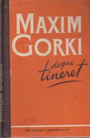 Despre Tineret - Maxim Gorki