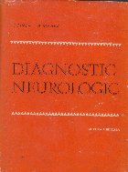 Diagnostic neurologic Diagnostic semiologic topografic
