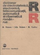 Dictionar de electrotehnica, electronica, telecomunicatii, automatica si cibernetica roman-rus