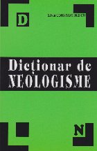 Dictionar explicativ de neologisme de uz scolar