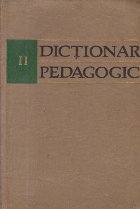 Dictionar Pedagogic, Volumul al II-lea (L-Z)