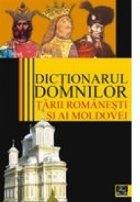 Dictionarul Domnilor Tarii Romanesti si ai Moldovei