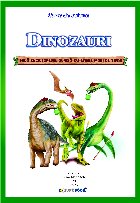 Dinozauri : mică enciclopedie, scrisă cu litere mari de tipar,carte de colorat