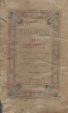 Divina Comedie - Infernulu (Craiova, Samitca 1883)