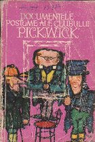 Documentele postume ale clubului Pickwick, Volumele I si II