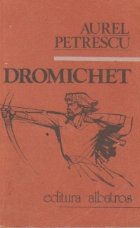 Dromichet - semnul nemuririi