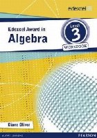 Edexcel Award in Algebra Level 3 Workbook