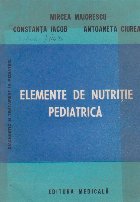Elemente nutritie pediatrica