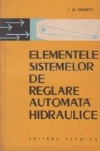 Elementele sistemelor de reglare automata hidraulice