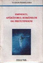 Eminescu, aparatorul romanilor de pretutindeni