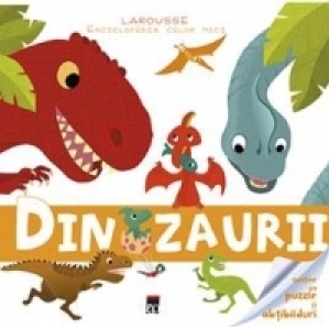 Enciclopedia celor mici - Dinozaurii