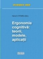 Ergonomie cognitiva: teorii modele aplicatii