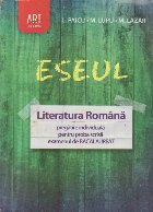 ESEUL Literatura romana Pregatire individuala