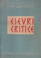 Eseuri Critice (Pompiliu Constantinescu Editie