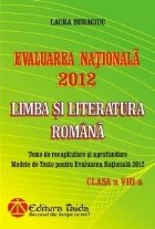Evaluarea Nationala 2012 - Limba si Literatura Romana pentru clasa a VIII-a