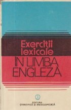 Exercitii lexicale in limba engleza