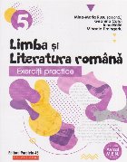 Exercitii practice de Limba si Literatura Romana. caiet de lucru. Clasa a V-a. Editia a IV-a