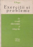 Exercitii probleme ecuatii diferentiale integrale