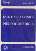 Explorarea clinica in neurochirurgie