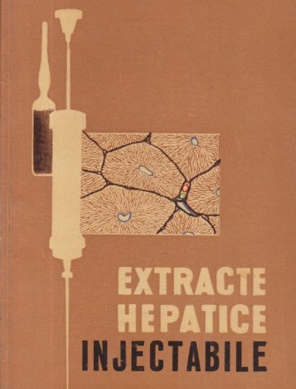 Extracte hepatice injectabile