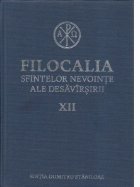 Filocalia sfintelor nevointe ale desavarsirii XII, editie 2017