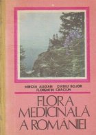 Flora medicinala Romaniei Volumul