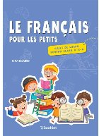 Le français pour les petits : caiet de lucru - clasa a II-a