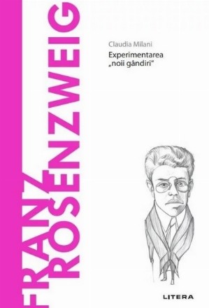 Franz Rosenzweig : experimentarea 