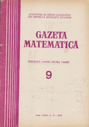 Gazeta Matematica, Nr. 9 - Septembrie 1975