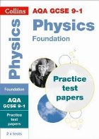 GCSE Physics Foundation AQA Practice Test Papers GCSE Physics Foundation AQA Practice Test Papers
