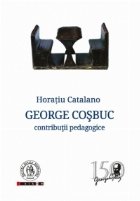 George Cosbuc - contributii pedagogice