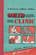Ghid clinic. Explorari Diagnostic Terapie Urgente