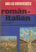Ghid de Conversatie Roman-Italian