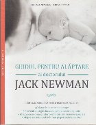 Ghidul pentru Alaptare al Doctorului Jack Newman