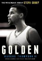 Golden: The Miraculous Rise Steph