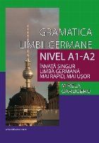 Gramatica limbii germane : nivel A1-A2