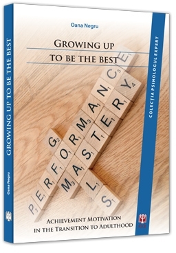Growing up to be the best. Achievement motivation in the transition to adulthood