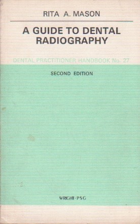 A Guide To Dental Radiography