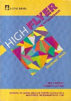High Flyer Intermediate - Students Book (Manual de Limba Engleza pentru clasa a VII-a)