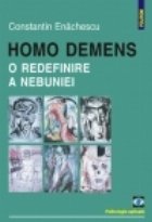 Homo demens redefinire nebuniei