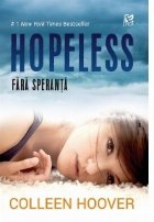 Hopeless Fara speranta Editia 2017