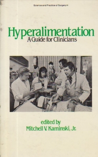 Hyperalimantation - A Guide for Clinicians