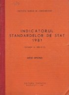 Indicatorul standardelor stat 1981 (Situatia