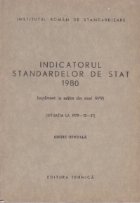 Indicatorul standardelor de stat 1980. Supliment la editia din anul 1979 (Situatia la data de 31 decembrie 197