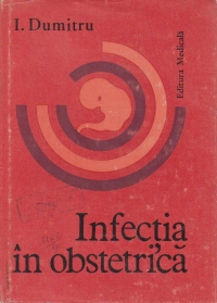 Infectia in obstetrica