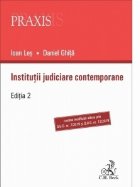 Institutii judiciare contemporane Editia